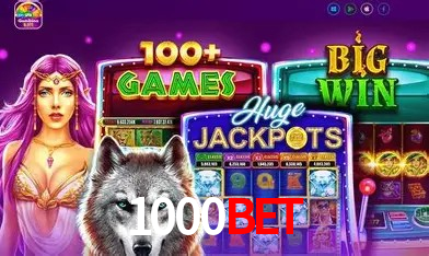 1000bet Slot - 320+ Caça-Níqueis Premium